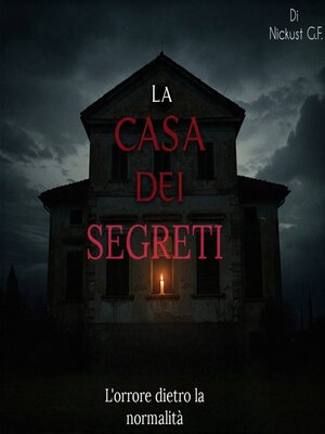 cover image of La casa dei segreti